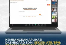 BPN Kembangkan Aplikasi Dashboard SDM agar Proses Mutasi Promosi Lebih Efisien