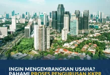 Ingin Mengembangkan Usaha? Pahami Proses Pengurusan KKPR Berikut Ini