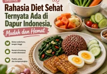 Rahasia Diet Sehat ternyata Ada di Dapur Indonesia, Mudah dan Hemat