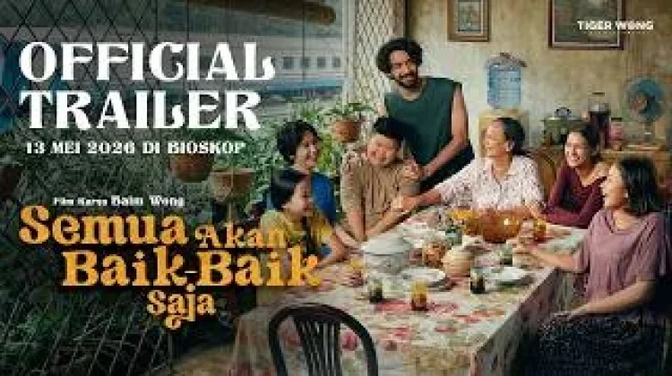 Film "Semua Akan Baik-Baik Saja" Raih Sejuta Penonton dalam 14 Hari