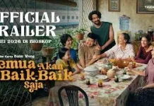 Film "Semua Akan Baik-Baik Saja" Raih Sejuta Penonton dalam 14 Hari