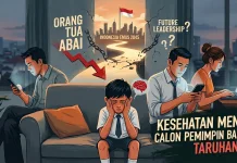 Keluarga Abai, Kesehatan Mental Calon Pemimpin Bangsa Taruhannya
