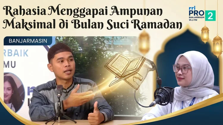 Rahasia Menggapai Ampunan Maksimal di Bulan Suci Ramadan