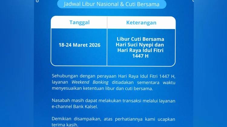 Bank Kalsel Lakukan Penyesuaian Layanan Selama Libur Panjang