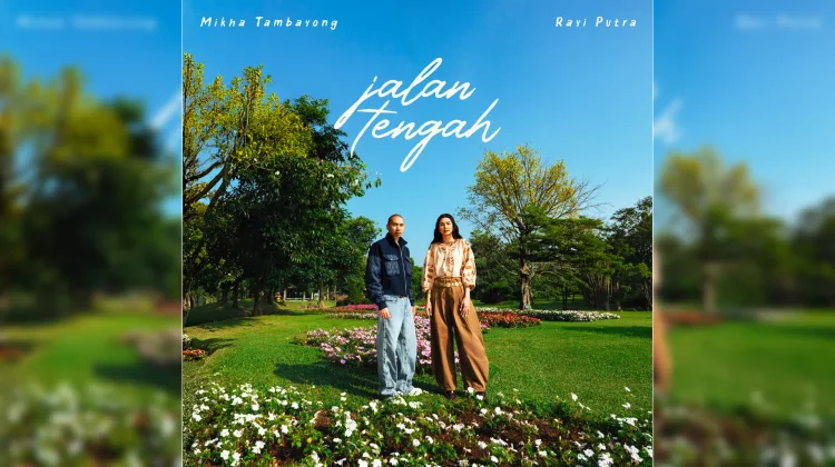 Single "Jalan Tengah", Kolaborasi Mikha Tambayong dan Rayi Putra