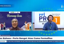 Kemampuan Bahasa Jadi Kunci, Bukan Sekadar Sertifikat Tes