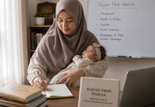 Pentingnya Memahi Kajian Fikih Wanita Tentang Nifas
