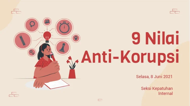 Meningkatkan Kesadaran Berperilaku Anti Koruptif