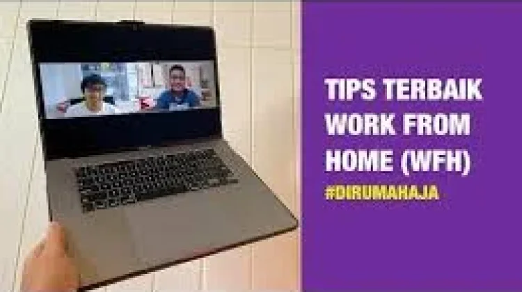 Makna Peringatan Hari Bekerja dari Rumah Sedunia