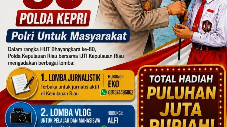 Polda Kepri dan IJTI Gelar Lomba HUT Bhayangkara ke-80, Total Hadiah Puluhan Juta