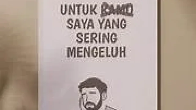 Untukmu yang Sempat Mengeluh