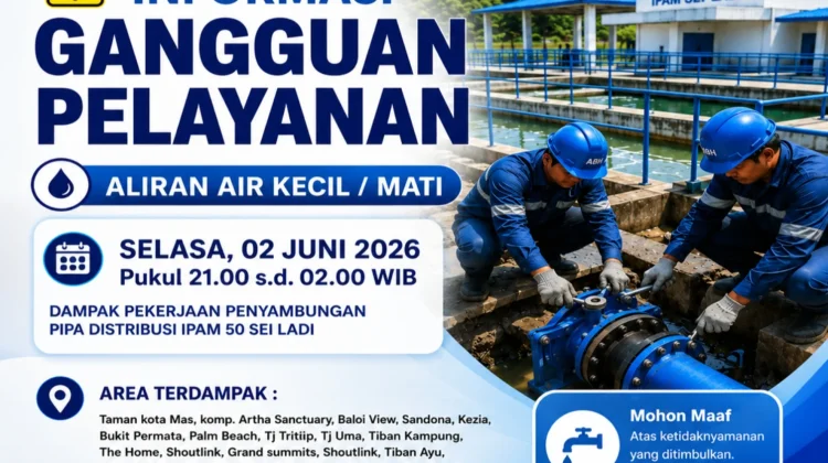 Puluhan Kawasan di Batam Akan Alami Gangguan Air pada 2 Juni