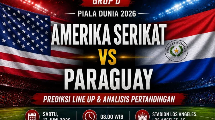 Prediksi Line Up Amerika Serikat vs Paraguay di Grup D Piala Dunia 2026