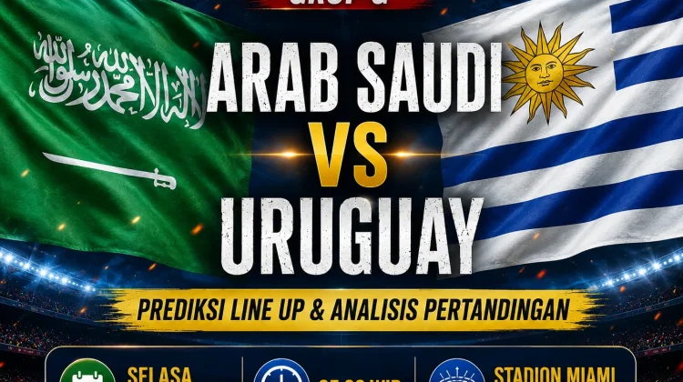 Prediksi Line Up Arab Saudi vs Uruguay di Grup H Piala Dunia 2026