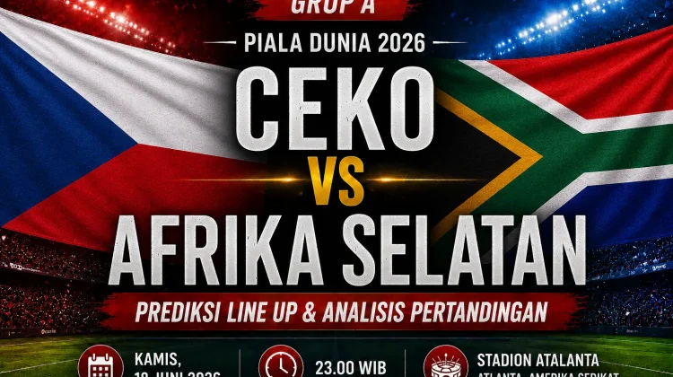 Prediksi Line Up Ceko vs Afrika Selatan di Grup A Piala Dunia 2026