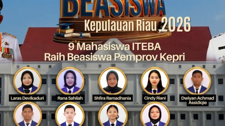 Sembilan Mahasiswa ITEBA Raih Beasiswa Kepri Tahun 2026