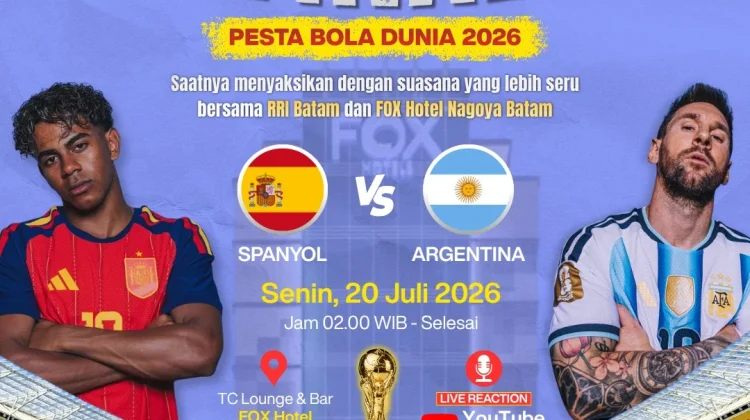 Jangan Lewatkan! RRI Batam Gelar Nobar Final Piala Dunia 2026 di FOX Hotel Nagoya