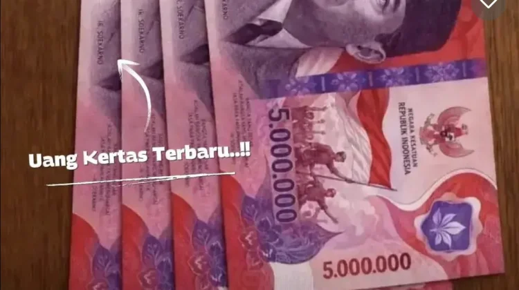 [Hoaks] Bank Indonesia Menerbitkan Uang Kertas 5 Juta Bergambar Soekarno