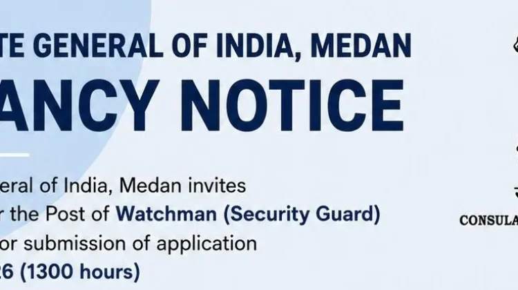 Konsulat Jenderal India di Medan Buka Lowongan Watchman