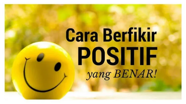 Simak Hari Berpikir Positif Berikut ini