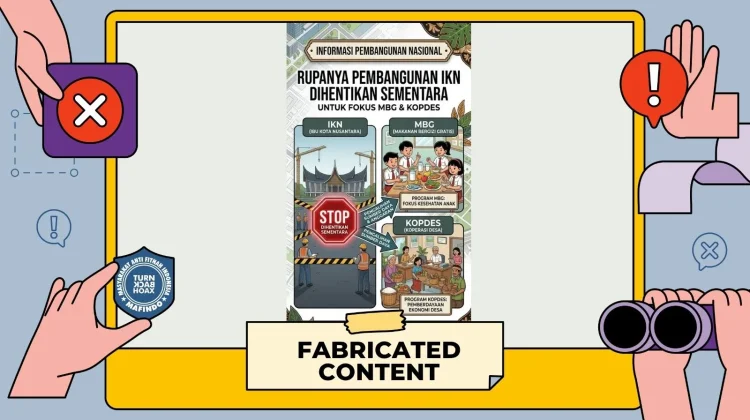 [Hoaks] Pembangunan IKN Dihentikan sementara, Dana Dialihkan ke MBG dan Kopdes
