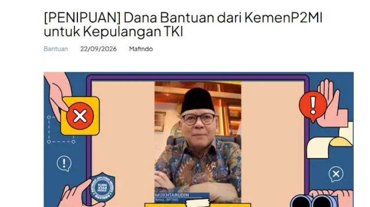 [Hoaks] Dana Bantuan dari KEMENP2MI untuk Kepulangan TKI