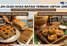 Oleh-Oleh Khas Batam Wajib Dibawa