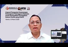 Bawaslu Dorong Penguatan Kewenangan Penanganan Pelanggaran