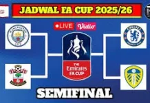 Jadwal Pertandingan Babak Semifinal Piala FA Cup Tahun 2026