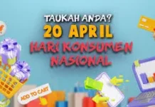 Sejarah Peringatan Hari Konsumen Nasional (Harkonas)