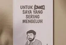 Untukmu yang Sempat Mengeluh