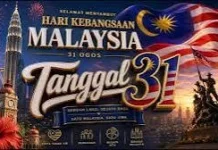 Hari Kemerdekaan Negara Malaysia 31 Agustus