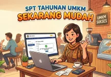 SPT Tahunan UMKM Sekarang Mudah