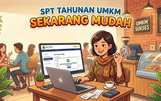 SPT Tahunan UMKM Sekarang Mudah