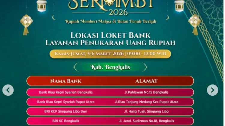 Jadwal dan Lokasi Penukaran Uang Baru di Bengkalis