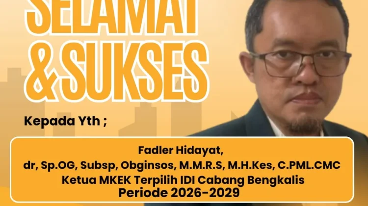 Periode Baru MKEK IDI Bengkalis, Sinergi dan Etika Profesi Jadi Prioritas