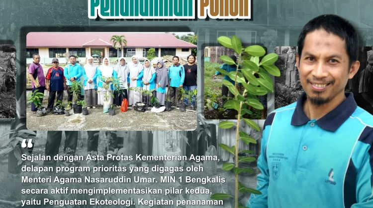 MIN 1 Bengkalis Tanam Pohon Wujudkan Madrasah Hijau