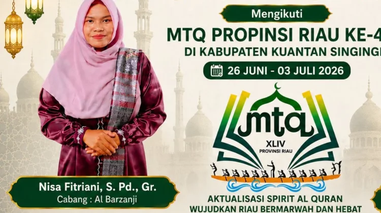 Guru MTsN 1 Siak Wakili Siak pada MTQ XLIV Provinsi Riau di Kuantan Singingi