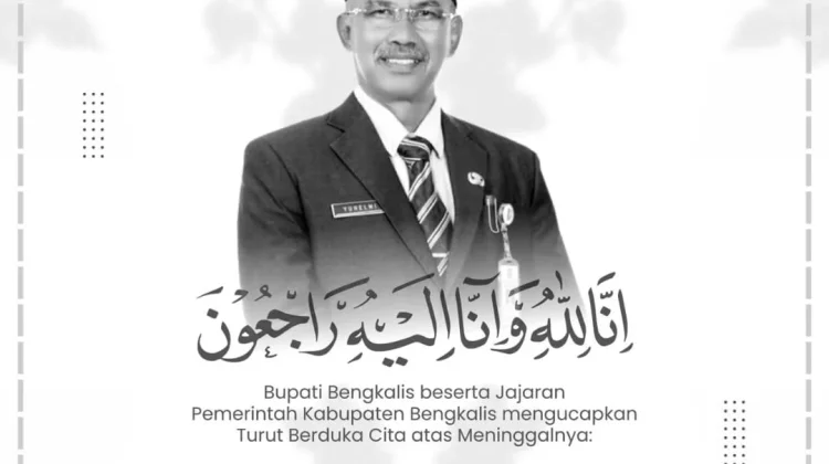 Bupati Bengkalis Sampaikan Duka Atas Wafatnya Yuhelmi