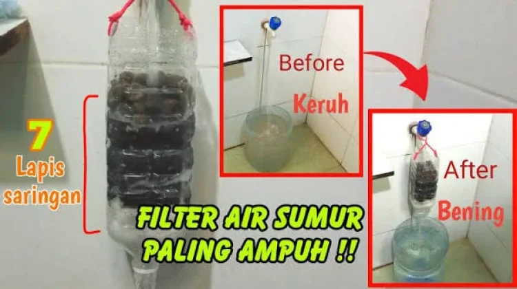 Cara Menyaring Air Keruh Menjadi Jernih