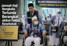 Jamaah Calon Haji Bengkalis Tertunda Berangkat akibat Faktor Kesehatan