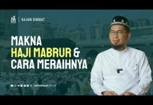 Haji Mabrur Bukan Sekadar Perjalanan, tapi Perubahan Menjadi Lebih Baik