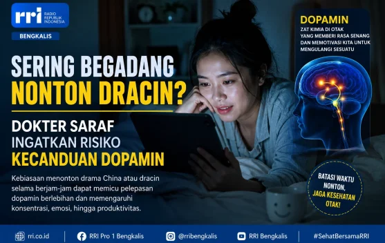 Sering Begadang Nonton Dracin, Dokter Saraf Ingatkan Risiko Kecanduan Dopamin