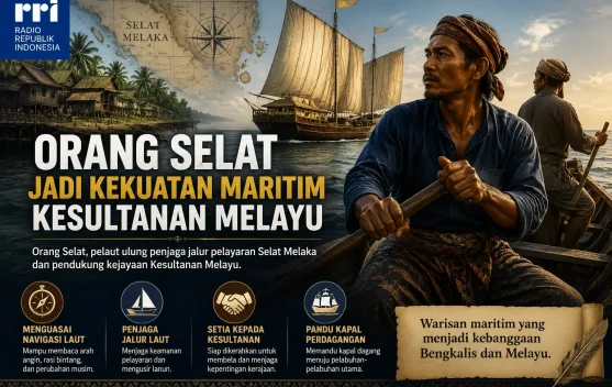 Orang Selat Jadi Kekuatan Maritim Kesultanan Melayu
