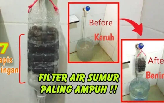 Cara Menyaring Air Keruh Menjadi Jernih