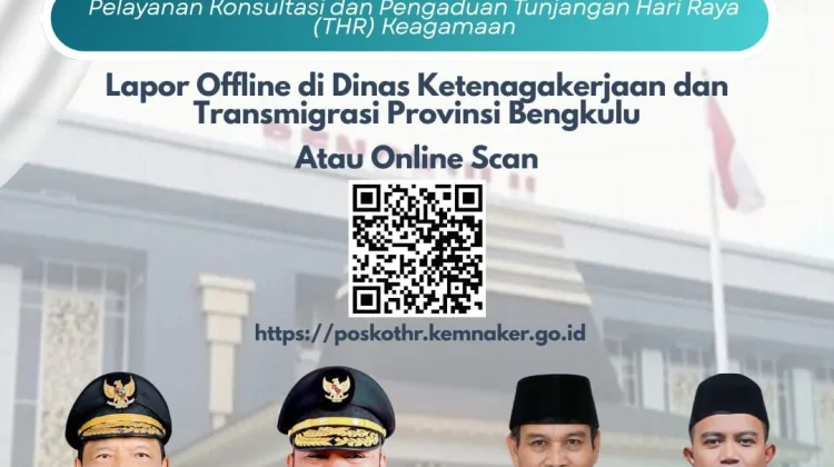 Disnakertrans Bengkulu Buka Posko Pengaduan THR, Pembayaran Wajib H-7 Lebaran