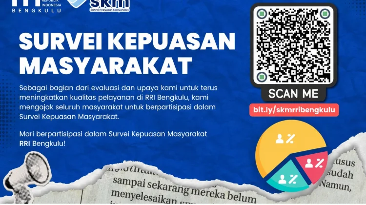 RRI Bengkulu Ajak Masyarakat Berpartisipasi dalam Survei Kepuasan Masyarakat