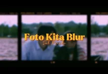 “Foto Kita Blur” – Sal Priadi: Tentang Kenangan yang Memudar