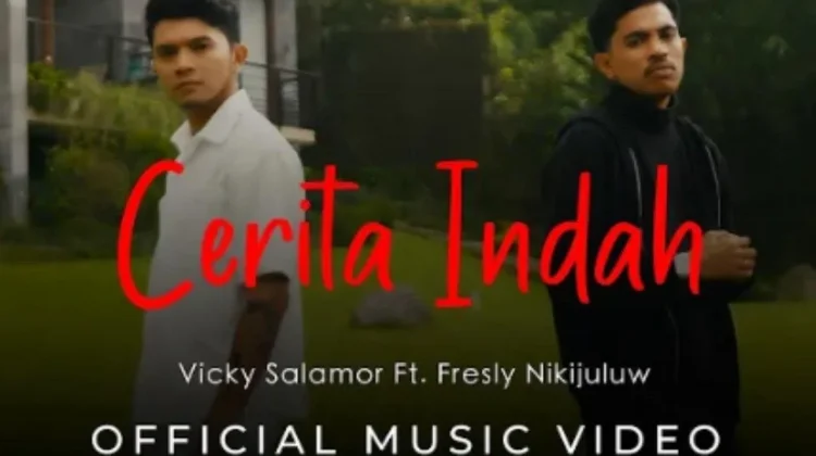 Lagu Cerita Indah Vicky Salamor ft. Fresly Nikijuluw: Baru Rilis Langsung Trending d