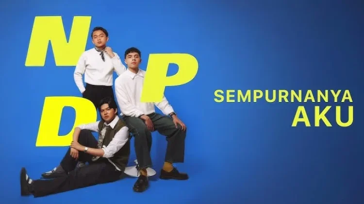 Berikut Lirik Lagu NPD "Sempurnanya Aku"